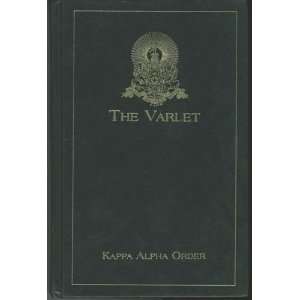  The Varlet of Kappa Alpha Order (Tenth Edition) Kappa 
