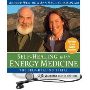 Self Healing with Energy Medicine [Unabridged] [Audible Audio Edition 