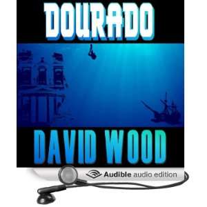  Dourado (Audible Audio Edition) David Wood, Jeffrey Kafer 