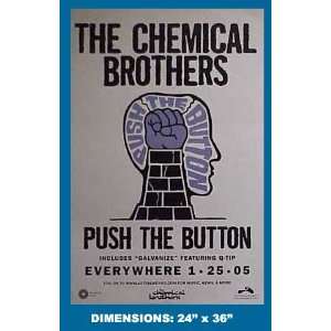  CHEMICAL BROTHERS PUSH THE BUTTON 24x 36 Poster 