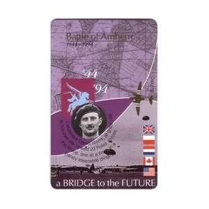 Collectible Phone Card: Battle of Arnhem A Bridge to the Future (PTT 