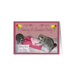 Slumber Party Invitation, Raccoons having a pillow fight Card