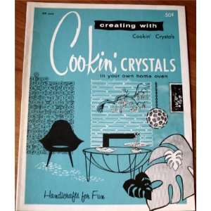   Crystals in Your Own Oven HP 34b Hazel Pearson Handicrafts Books
