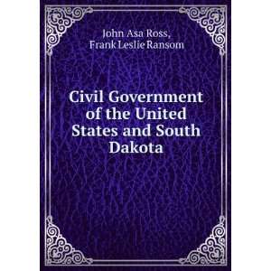   States and South Dakota Frank Leslie Ransom John Asa Ross Books