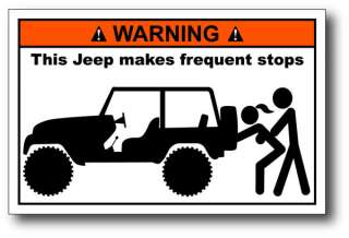 Jeep Wrangler Frequent Stops Sticker CJ TJ YJ XJ 4x4  