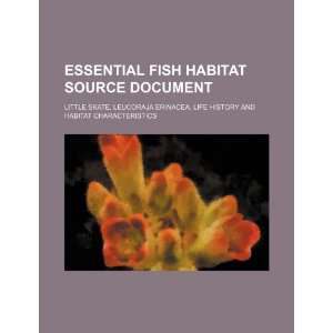  Essential fish habitat source document little skate 