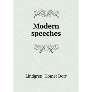  Modern speeches Homer Dorr Lindgren Books