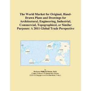   Purposes A 2011 Global Trade Perspective [ PDF] [Digital