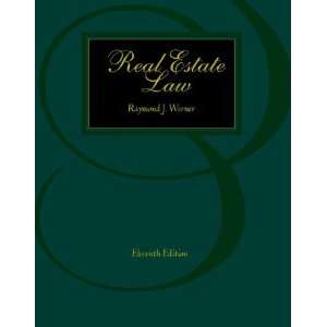  Real Estate Law [Hardcover] Raymond J. Werner Books