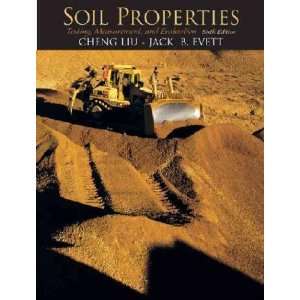  Soil Properties Cheng/ Evett, Jack B. Liu Books