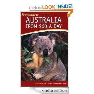 Frommers Australia from $60 a Day (Frommers $ A Day) Lee Mylne 