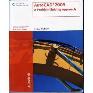  Autocad 2009, A Problem solving Approach   2008 