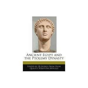   Egypt and the Ptolemy Dynasty (9781241612887) SB Jeffrey Books