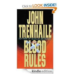 Blood Rules Blood Rules John Trenhaile  Kindle Store
