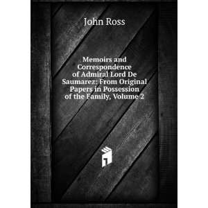   Papers in Possession of the Family, Volume 2 John Ross Books
