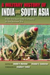 Military History of India and South Asia From the Ea 9780253219992 
