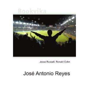  JosÃ© Antonio Reyes Ronald Cohn Jesse Russell Books