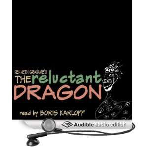   Dragon (Audible Audio Edition) Kenneth Grahame, Boris Karloff Books