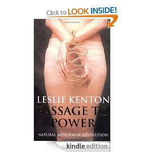 Passage To Power: Leslie Kenton:  Kindle Store