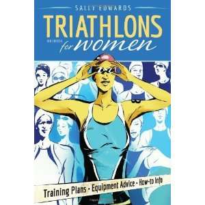  Triathlons for Women (4th Edition) [Paperback] Sally 