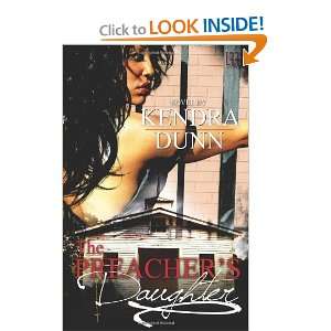  The Preachers Daughter [Paperback] Kendra Dunn Books