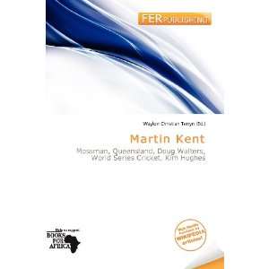    Martin Kent (9786138469780) Waylon Christian Terryn Books