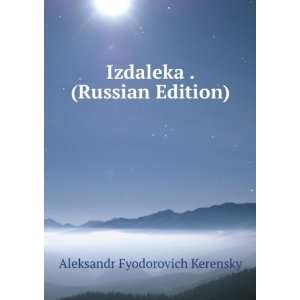   Edition) (in Russian language) Aleksandr Fyodorovich Kerensky Books