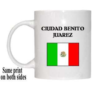  Mexico   CIUDAD BENITO JUAREZ Mug 