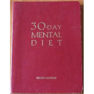  30 Day Mental Diet Willis Kinnear Books