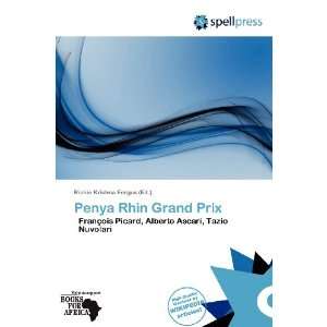    Penya Rhin Grand Prix (9786138626022) Richie Krishna Fergus Books
