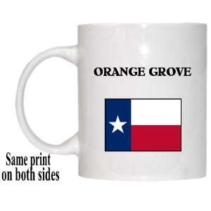  US State Flag   ORANGE GROVE, Texas (TX) Mug: Everything 