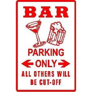  BAR PARKING beer alcohol lounge street sign