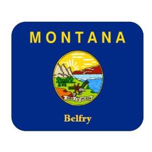  US State Flag   Belfry, Montana (MT) Mouse Pad Everything 