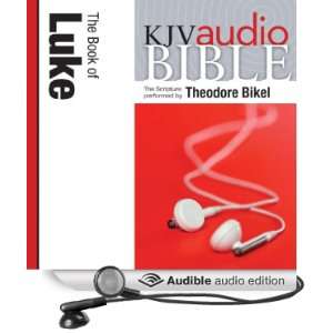  The Book of Luke: King James Version Audio Bible (Audible 