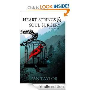 Heart Strings & Soul Surgery Sean Taylor, Linda Taylor  