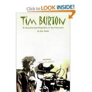  Tim Burton An Unauthorized Biography of the Filmmaker 