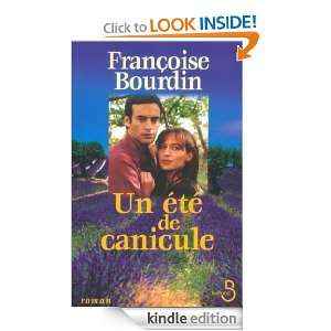 Un été de canicule (French Edition) Francoise BOURDIN  
