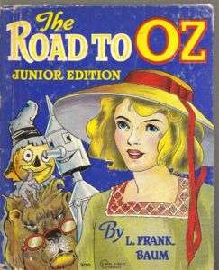 THE ROAD to OZ L. Frank Baum John R. Neill Junior Edition 1939 HC 