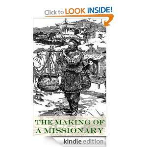 The Making of a Missionary, or, Day Dreams in Earnest: A Story of 