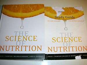 The Science of Nutrition by Janice L. Thompson, 2008, w/Study Guide 