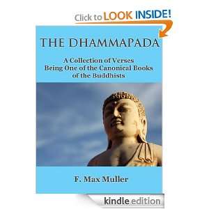 The Dhammapada; Buddhism for Beginners (Annotated) F. Max Muller 