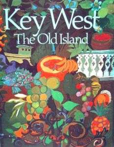 Key West Book: The Old Island, FREE SHIPPING!  