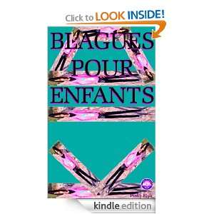 BLAGUES POUR ENFANTS (French Edition) Pinky riya  Kindle 