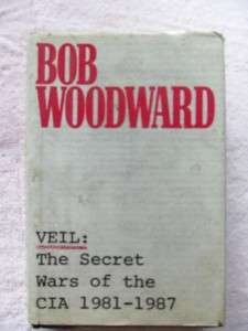    THE SECRET WARS OF THE CIA 1981 1987 BOB WOODWARD REAGAN PRESIDENT