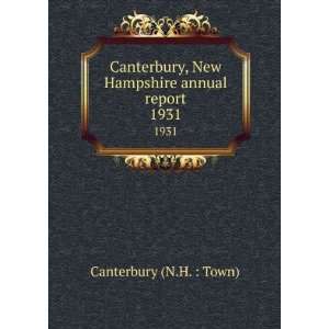  Canterbury, New Hampshire annual report. 1931 Canterbury 