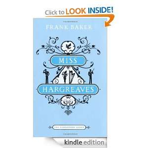 Miss Hargreaves The Bloomsbury Group Frank Baker  Kindle 