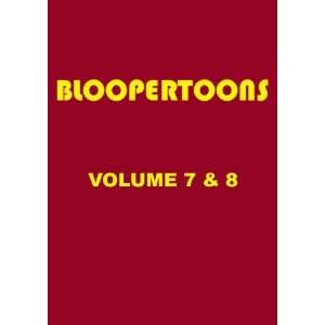  BlooperToons Vol. 7 & 8 Movies & TV