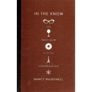 In the Know Nancy Macdonell Books