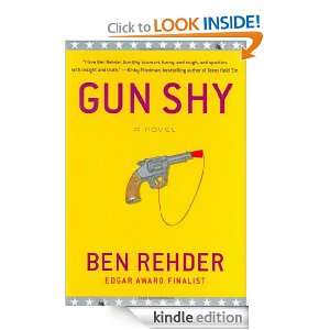 Gun Shy A Blanco County, Texas, Novel Ben Rehder  Kindle 