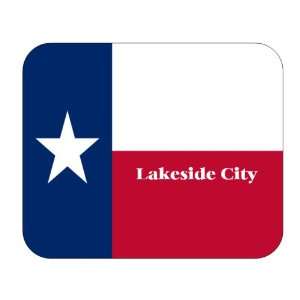   US State Flag   Lakeside City, Texas (TX) Mouse Pad: Everything Else